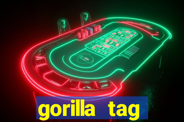 gorilla tag download mobile
